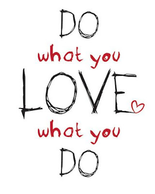 Love What You Do