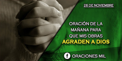 Oración del día 26 de noviembre