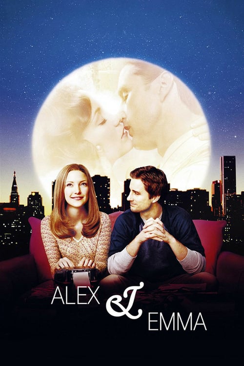 [HD] Alex y Emma 2003 Pelicula Completa En Castellano