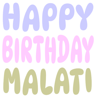 Happy Birthday Malati (Sticker)