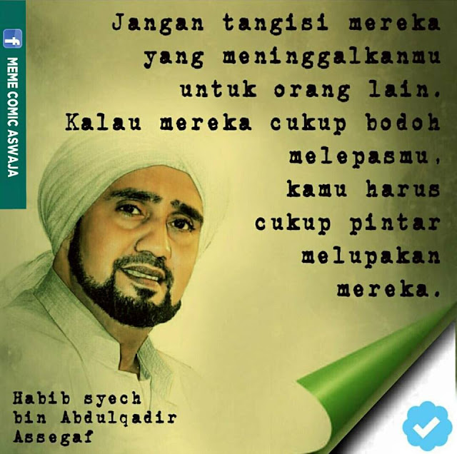 Kata Mutiara Indah dari Habib Syech Bin Abdul Qodir 