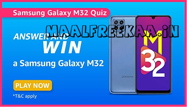 Galaxy M32 Quiz Answer Amazon Win