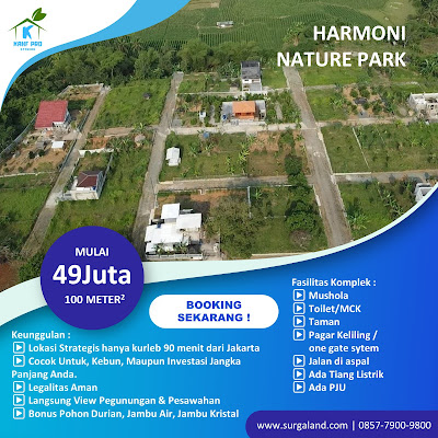 Promo Dijual Murah Kavling Buah Wisata Taman Alam Harmoni Nature Park Berhadiah Liburan ke 3 Negara