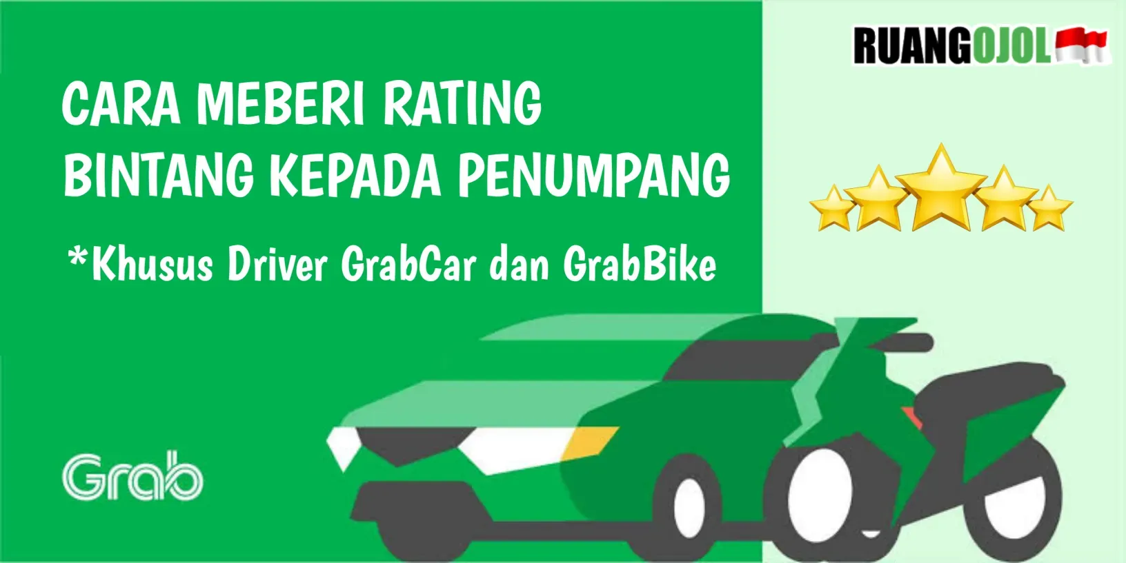 Cara Memberi Penilaian Rating di Aplikasi Grab Driver!