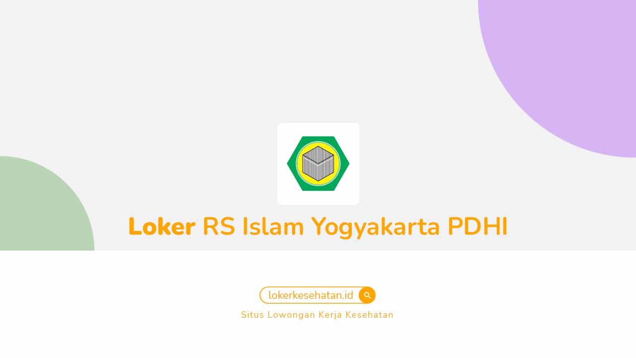 Loker RS Islam Yogyakarta PDHI