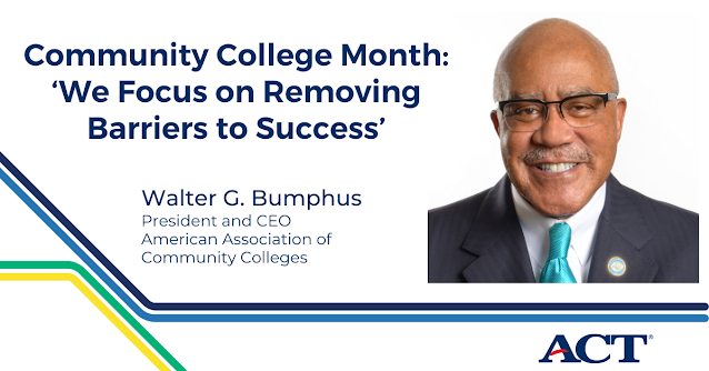Walter G. Bumphus, president and CEO, American Association of Community Colleges