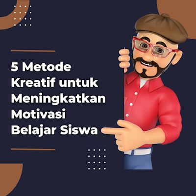 https://sdit.nahwannur.sch.id/2023/06/5-metode-kreatif-untuk-meningkatkan.html