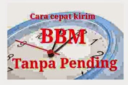 6 Cara agar BBM Cepat Terkirim, Sudah Tahukah ?