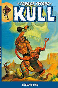 The Savage Sword of Kull Volume 1 TP
