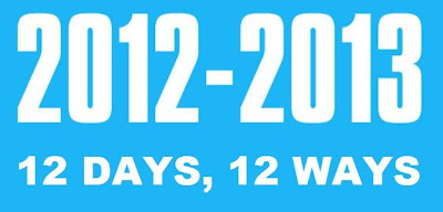 12 Days and Ways Leaving 2012 To 2013