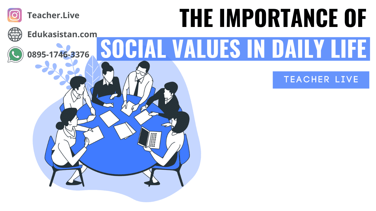 The Importance of Social Values in Daily Life