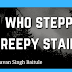 Shocking story of man who stepped on mysterious stairs