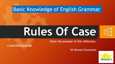 Rules of Case #30minuteeducation