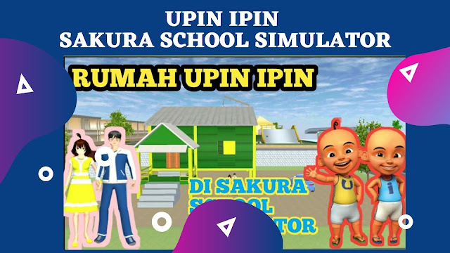 Dapatkan ID Rumah Upin Ipin di Sakura School Simulator ( Lengkap )