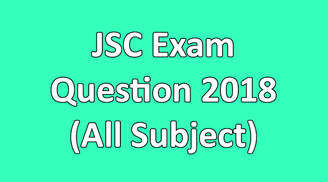 jsc question, jsc suggestion, question paper, syllabus for dhaka board, question hack
