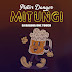 AUDIO | Pistor Danger - Mitungi | Download