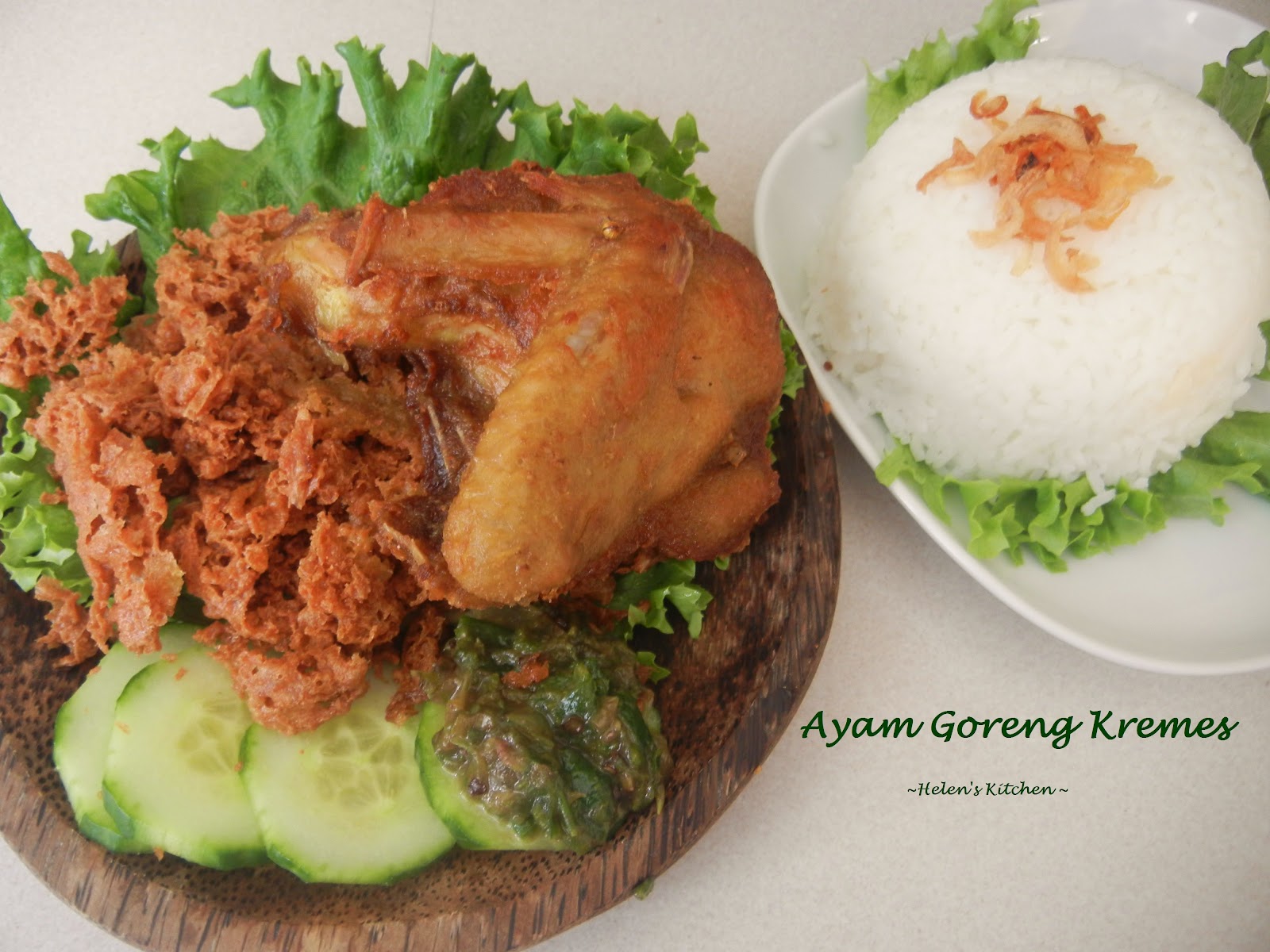 Helen's Kitchen: Ayam Goreng Kremes or Fried Chicken with 