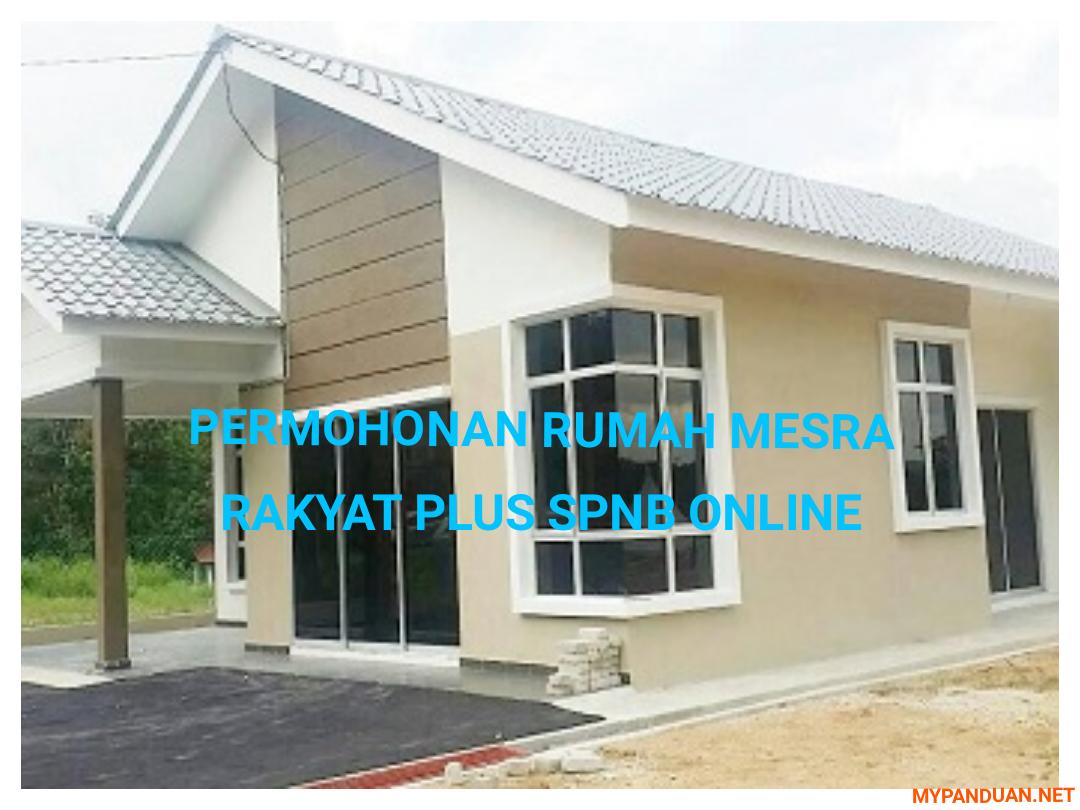 Permohonan Rumah Mesra Rakyat Plus SPNB 2020 Online - MY 