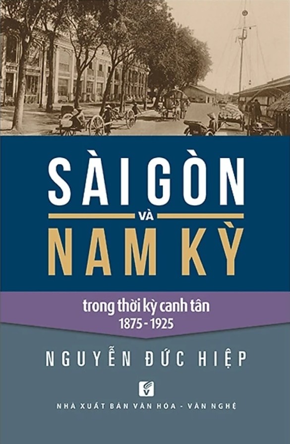 Sài Gòn và Nam Kỳ trong thời kỳ canh tân 1875-1925 ebook PDF-EPUB-AWZ3-PRC-MOBI