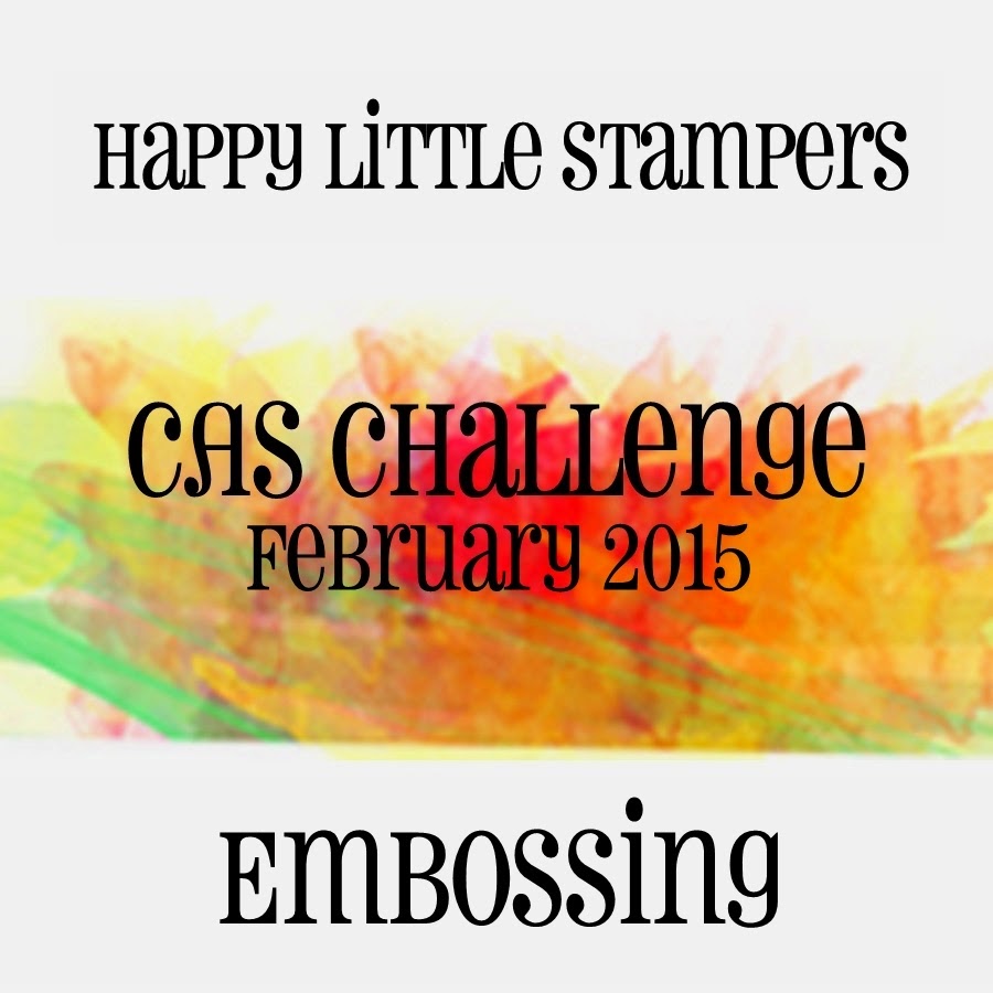http://happylittlestampers.blogspot.co.uk/2015/02/hls-february-cas-challenge.html