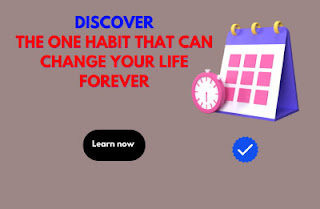 Habits that can change your life