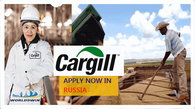 Apply to work in russia at cargill copany in many area 