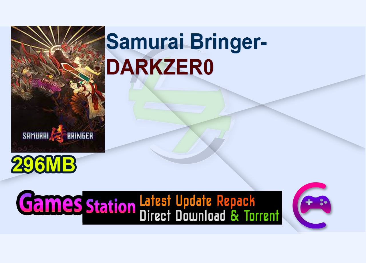 Samurai Bringer-DARKZER0