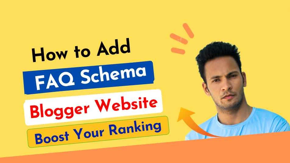 How to Add FAQ schema to Blogger Website( Boost Your Ranking )