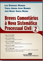 Livro. Breves Comentários à Nova Sistemática Processual Civil.