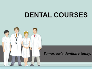 General Dentistry Courses, Diploma Courses After BDS, Dental Courses in India