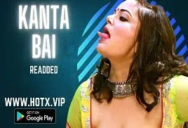 Kantabai 2021 Full Hindi Uncut Web Series - HotX - Watch Online Videos