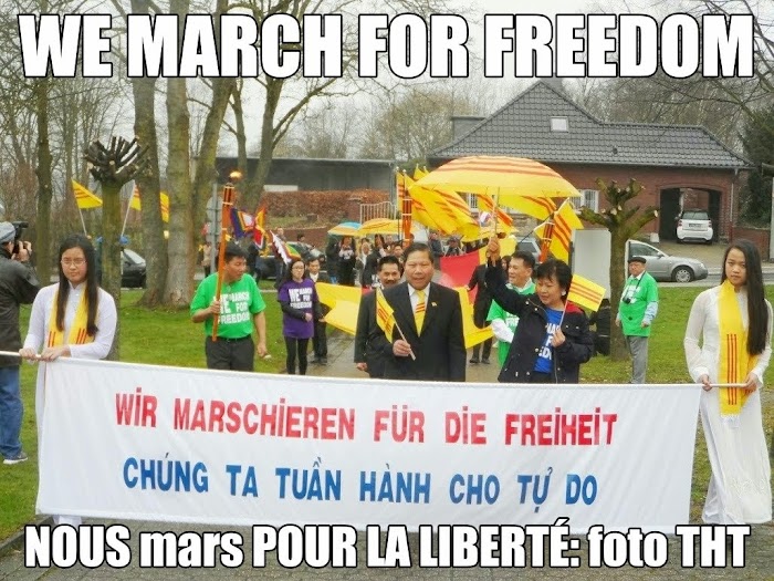 WE MARCH FOR FREEDOM VIETNAM = CHÚNG TA TUẦN HÀNH CHO TỰ DO VIỆT NAM