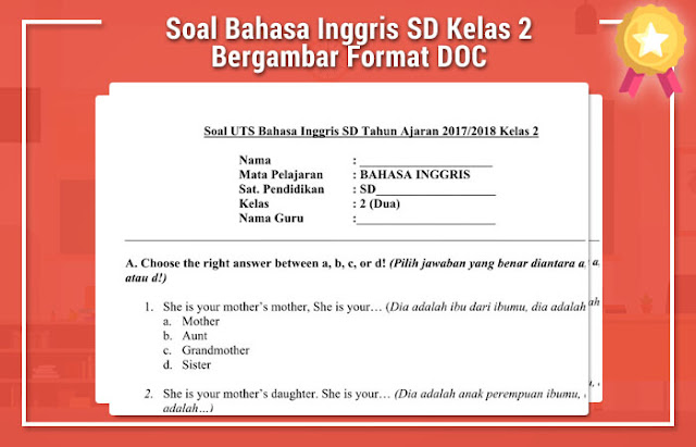 Soal Bahasa Inggris SD Kelas 2 Bergambar Format DOC