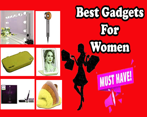 Best GADGETS for women, gifts for ladies, things which can impress a female.