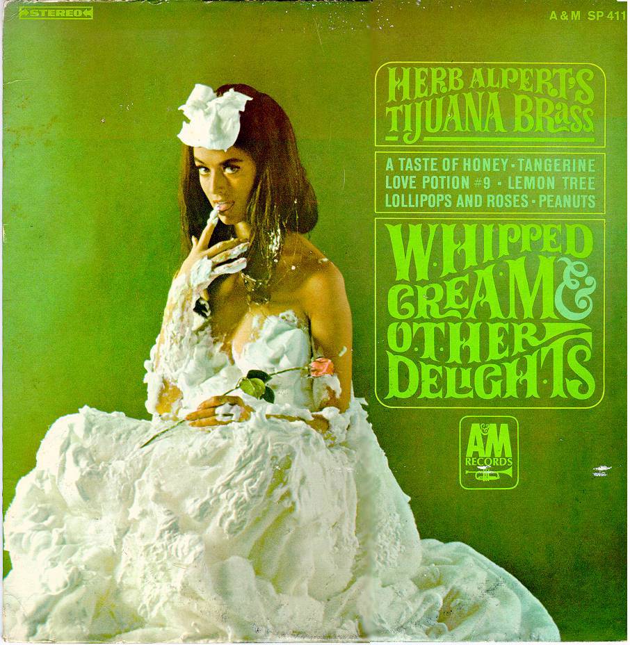 33 Of Sound Album Art Herb Alperts Tijuana Brass Whipped Cream