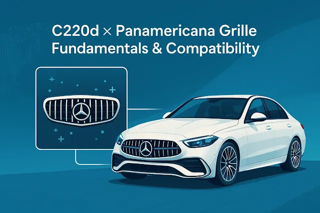 C220d×パナメリカーナグリルの基礎知識と互換性