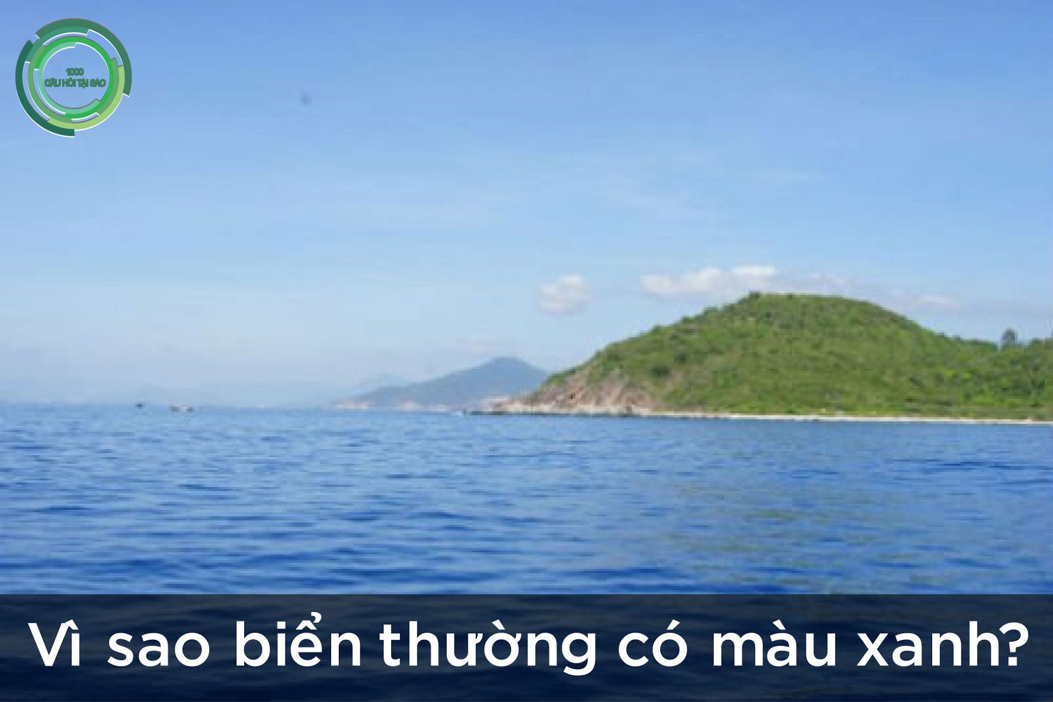 Vì sao biển thường có màu xanh?