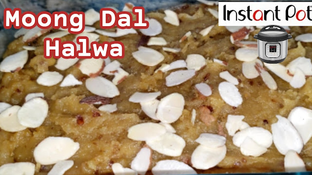 Instant Pot Moong Dal Halwa
