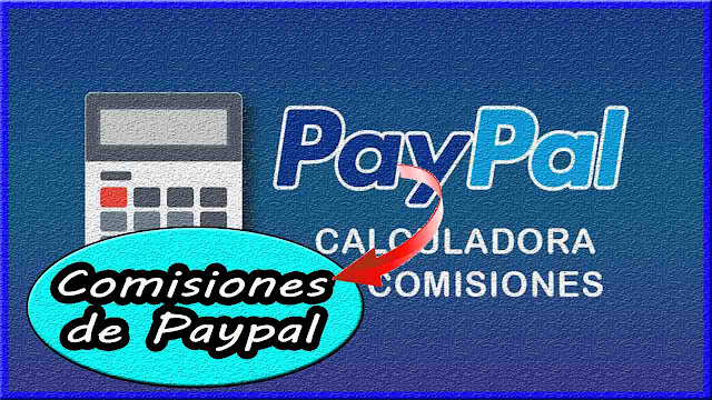 Comisiones de PayPal