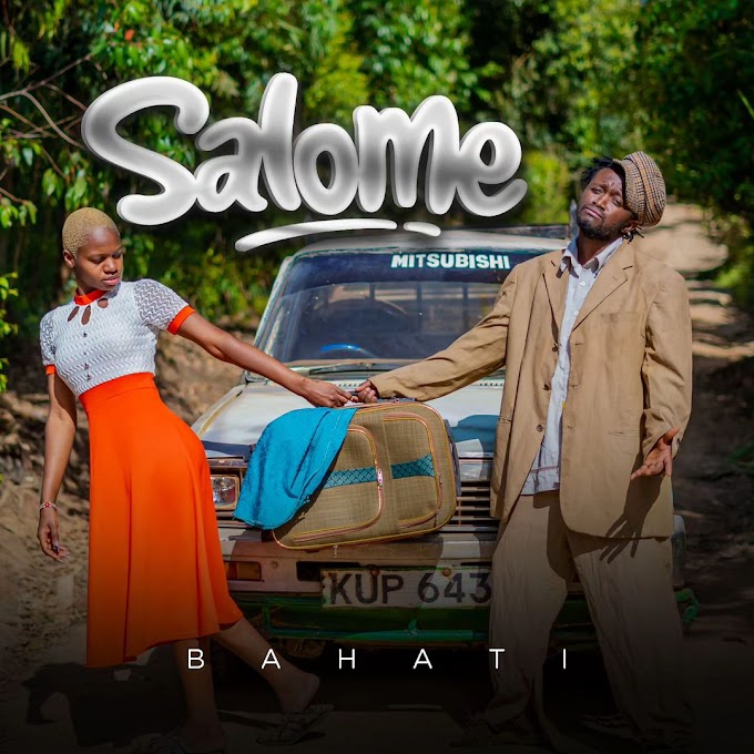 Audio Bahati - Salome Mp3