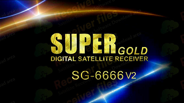 SUPER GOLD SG-6666 V2 WIF BLUETOOTH 1506TV 4M SVA8  V11.07.25 NEW SOFTWARE 26-08-2021