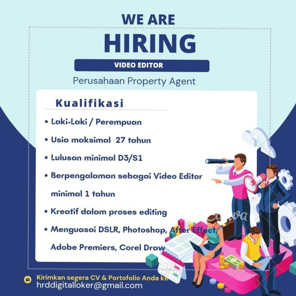 Lowongan Kerja Video Editor Perushaan Property Agent Bandung I @infolokerbandung