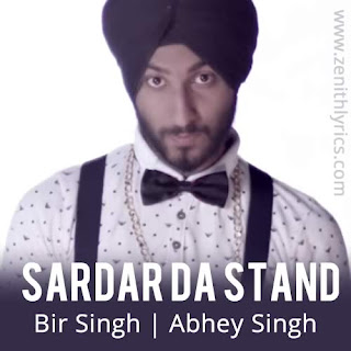 Sardar Da Stand Lyrics - Bir Singh