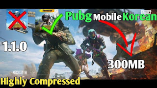 Pubg Mobile Korean 1.1.0 version Highly Compressed for Android