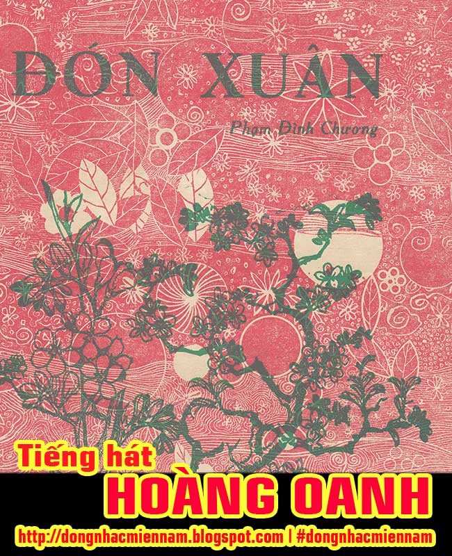 Hoàng Oanh | ĐÓN XUÂN | Nhạc & lời: Phạm Đình Chương