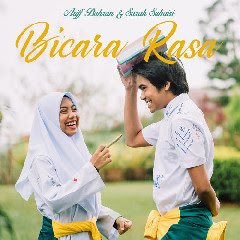 Download Lagu Mp3 Ariff Bahran & Sarah Suhairi - Bicara Rasa