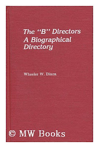 The "B" Directors: A Biographical Directory