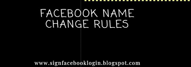 Facebook Name Change Rules