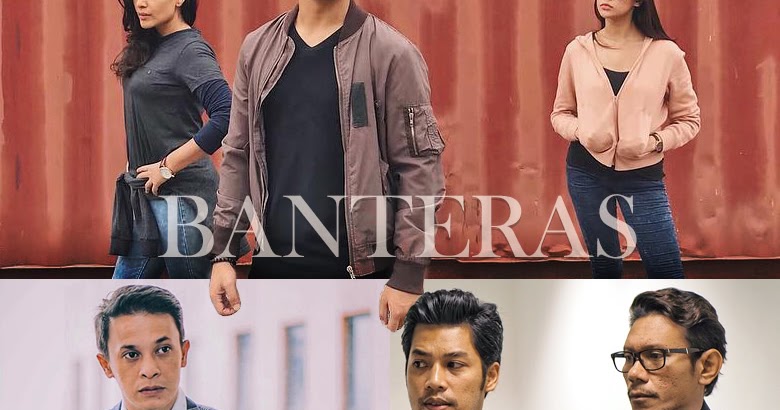 Drama Banteras (Astro Ria)  MyInfotaip