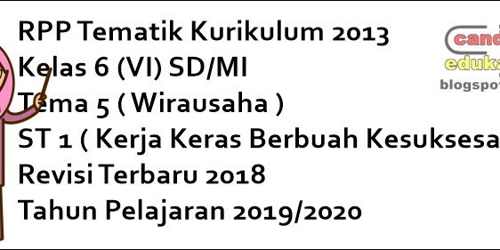 RPP K13 Kelas 6 Tema 5 Subtema 1 Revisi 2018